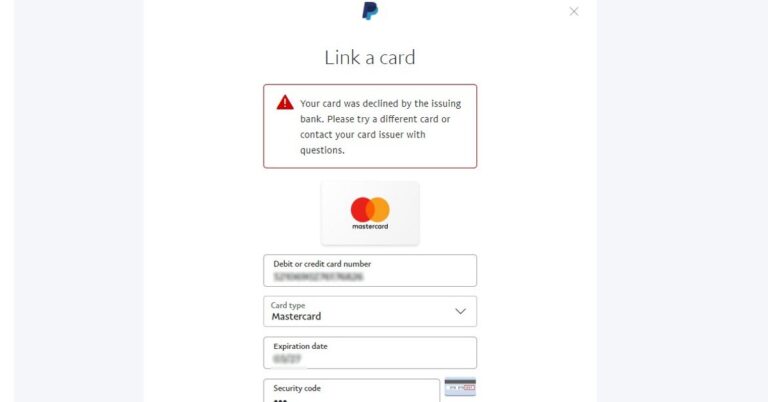 PayPal Link Card, your card was declined by the issuing bank